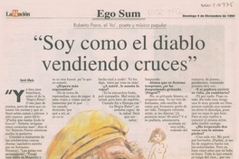 "Soy como el diablo vendiendo cruces"