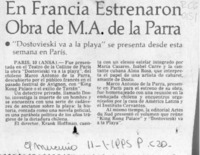 En Francia estrenaron obra de M. A. de la Parra  [artículo].
