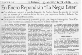 En enero repondrán "La negra Ester"  [artículo].