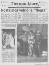 Nostágica volvió la "Negra"
