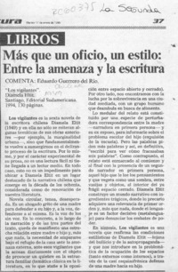 Más que un oficio, un estilo, entre la amenaza y la escritura