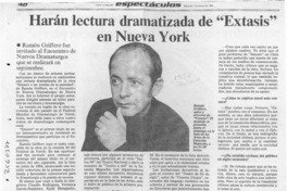 Harán lectura dramatizada de "Extasis" en Nueva York  [artículo] Ramón Griffero.