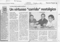 Un virtuoso "corrido" nostálgico  [artículo] Andrés Gómez.