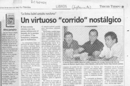 Un virtuoso "corrido" nostálgico  [artículo] Andrés Gómez.