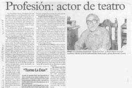 Profesión, actor de teatro  [artículo].