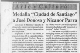Medalla "Ciudad de Santiago" a José Donoso y Nicanor Parra  [artículo].