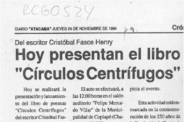 Hoy presentan el libro "Círculos centrífugos  [artículo].