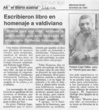 Escribieron libro en homenaje a valdiviano  [artículo].