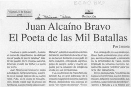 Juan Alcaíno Bravo, el Poeta de las mil batallas  [artículo] Jamota.