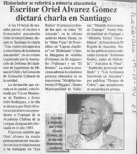 Escritor Oriel Alvarez Gómez dictará charla en Santiago  [artículo].