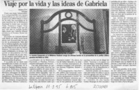 Viaje por la vida y las ideas de Gabriela  [artículo] Ximena Poo.