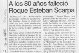 A los 80 años falleció Roque Esteban Scarpa  [artículo].