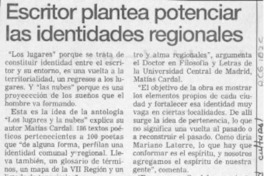 Escritor plantea potenciar las identidades regionales  [artículo].