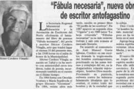 Fábula necesaria, nueva obra de escritor antofagastino  [artículo].