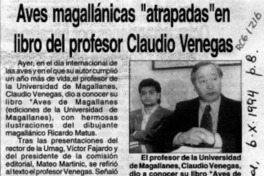 Aves magallánicas "atrapadas" en libro del profesor Claudio Venegas  [artículo].