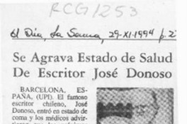 Se agrava estado de salud de escritor José Donoso  [artículo].