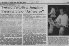 Futuro periodista angelino presenta libro "Así soy yo"  [artículo].