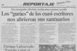 Los "gurúes" de los cuasi escritores nos abrieron sus santuarios