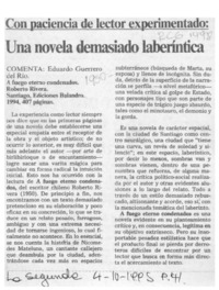 Con paciencia de lector experimentado, una novela demasiado laberíntica  [artículo] Eduardo Guerrero del Río.