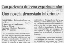 Con paciencia de lector experimentado, una novela demasiado laberíntica  [artículo] Eduardo Guerrero del Río.
