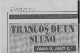 Trancos de un sueño  [artículo] César G. Jobet K.