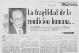 La fragilidad de la condición humana --