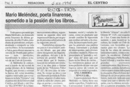 Mario Meléndez, poeta linarense, sometido a la pasión de los libros  [artículo].