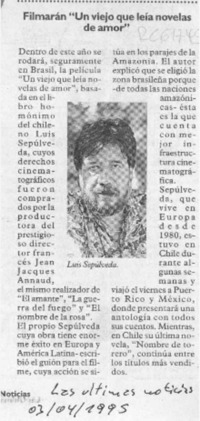 Filmarán "Un viejo que leía novelas de amor"  [artículo].
