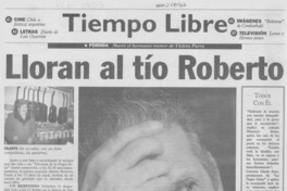 Lloran al tío Roberto