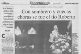 Con sombrero y cuecas choras se fue el tío Roberto