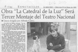 Obra "La catedral de la luz" será tercer montaje del Teatro Nacional  [artículo].