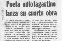 Poeta antofagastino lanza su cuarta obra  [artículo].