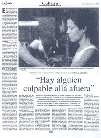 Hay alguien culpable allá afuera"