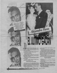 Alejandro Flores el último galán  [artículo] Betty Kretschmer.