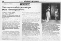 Shakespeare reinterpretado por de la Parra según Pérez  [artículo] Pedro Labra.