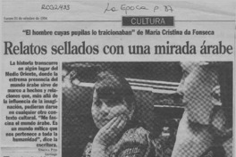 Relatos sellados con una mirada árabe  [artículo] Ximena Poo.