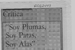 "Soy plumas. soy patas, soy alas"  [artículo] Ana María Larraín.