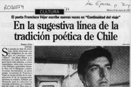 En la sugestiva línea de la tradición poética de Chile  [artículo] Ximena Poo.