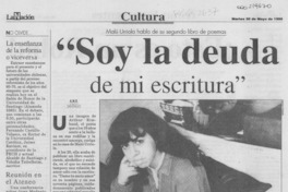 "Soy la deuda de mi escritura"