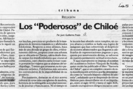 Los "Poderosos" de Chiloé  [artículo] Juan Guillermo Prado.