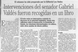 Intervenciones del senador Gabriel Valdés fueron recogidas en un libro  [artículo] C. A. S.