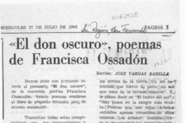 "El don oscuro", poemas de Francisca Ossandón  [artículo] José Vargas Badilla.