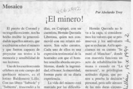 El minero!  [artículo] Abelardo troy.