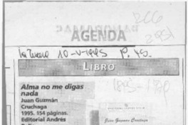 Alma no me digas nada  [artículo] Lina Meruane.