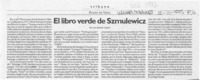 El libro verde de Szmulewicz  [artículo] Luis Sánchez Latorre.