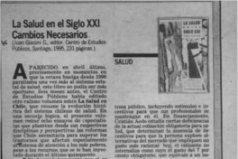 La salud en el siglo XXI, cambios necesarios  [artículo] Cristóbal Camino M.