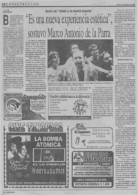 "Es una nueva experiencia estética", sostuvo Marco Antonio de la Parra  [artículo] C. G. M.