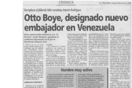 Otto Boye, designado nuevo embajador en Venezuela  [artículo] Lucía Zamora.