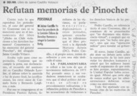 Refutan memorias de Pinochet  [artículo].