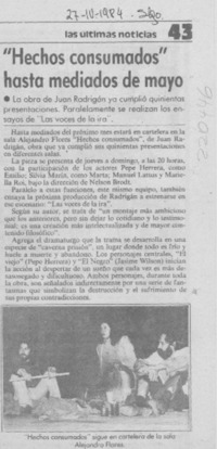 "Hechos consumados" hasta mediados de mayo